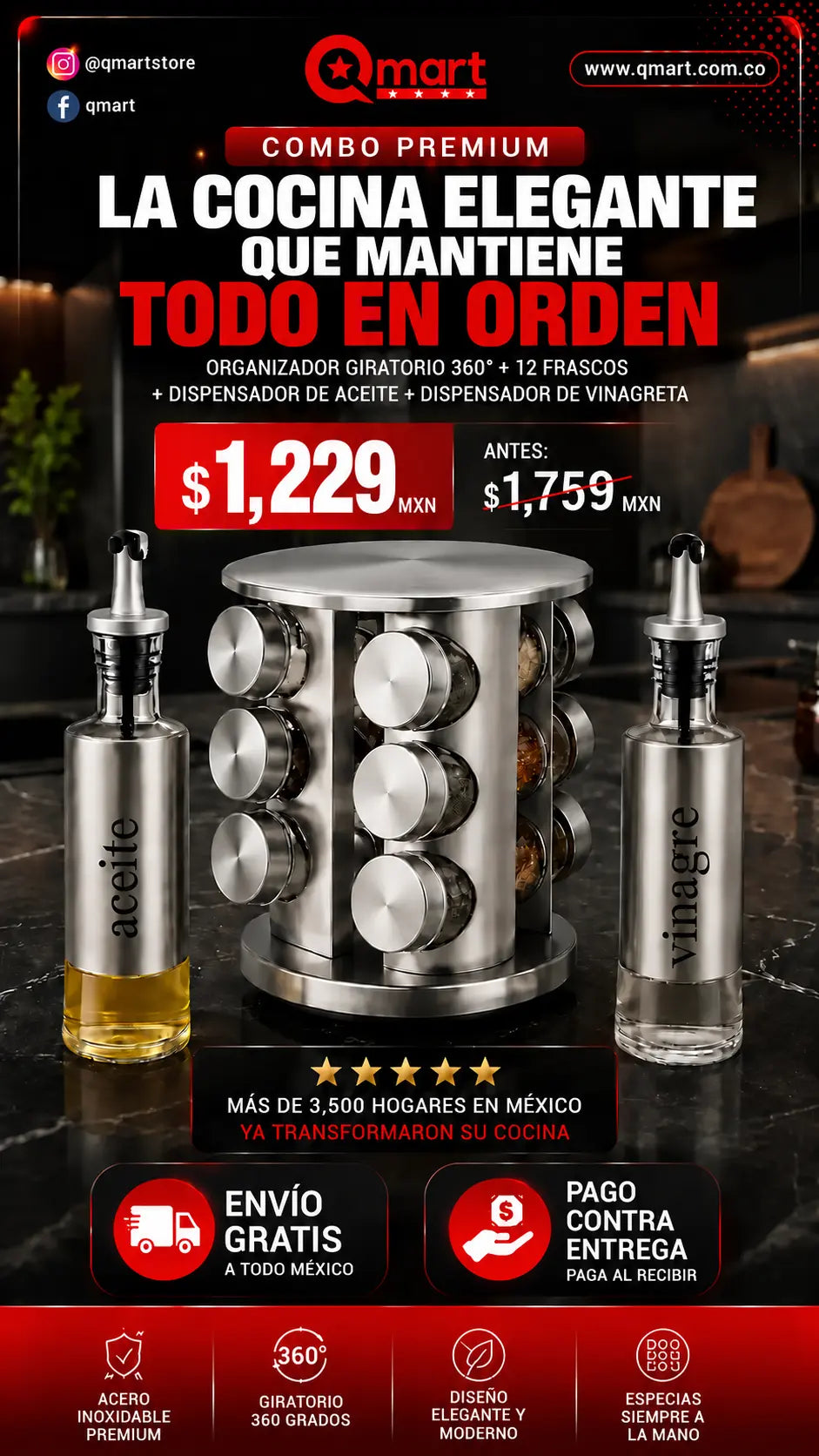 Combo Premium QMART: la cocina elegante que mantiene todo en orden. Organizador giratorio 360° con 12 frascos, dispensador de aceite y dispensador de vinagreta. $1,229 MXN, antes $1,759 MXN. Envío gratis a todo México y pago contra entrega.