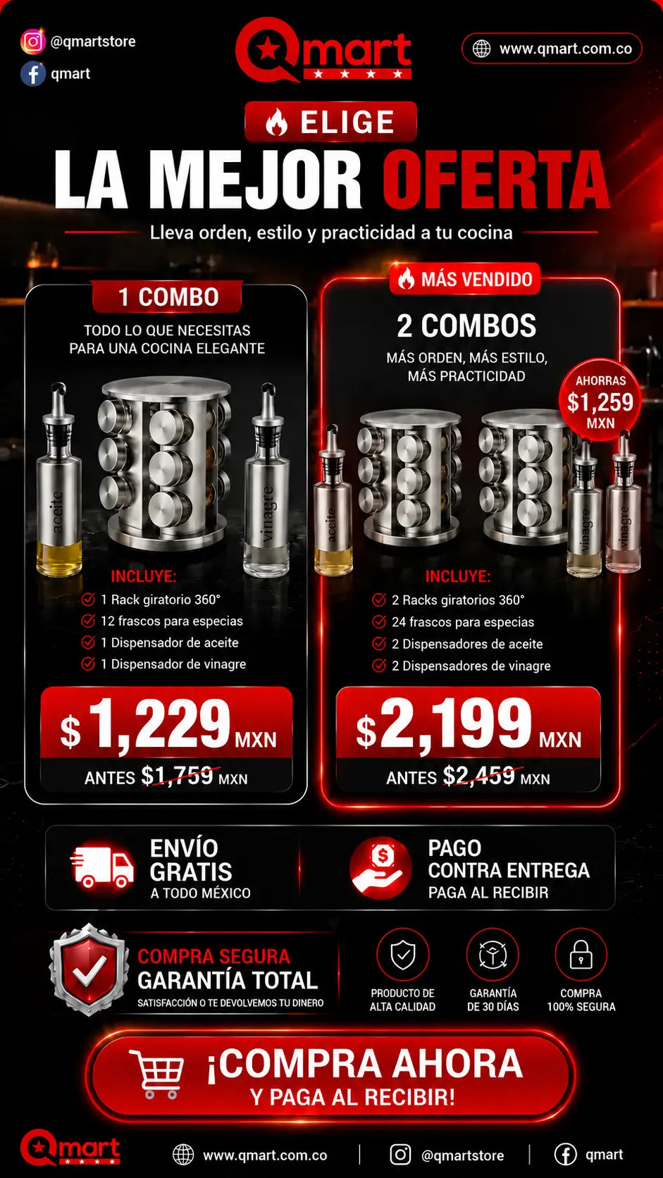 Elige la mejor oferta. 1 combo: 1 rack giratorio 360°, 12 frascos, 1 dispensador de aceite y 1 de vinagre por $1,229 MXN antes $1,759. 2 combos, el más vendido: 2 racks, 24 frascos, 2 dispensadores de aceite y 2 de vinagre por $2,199 MXN antes $2,459. Envío gratis, pago contra entrega y garantía total.
