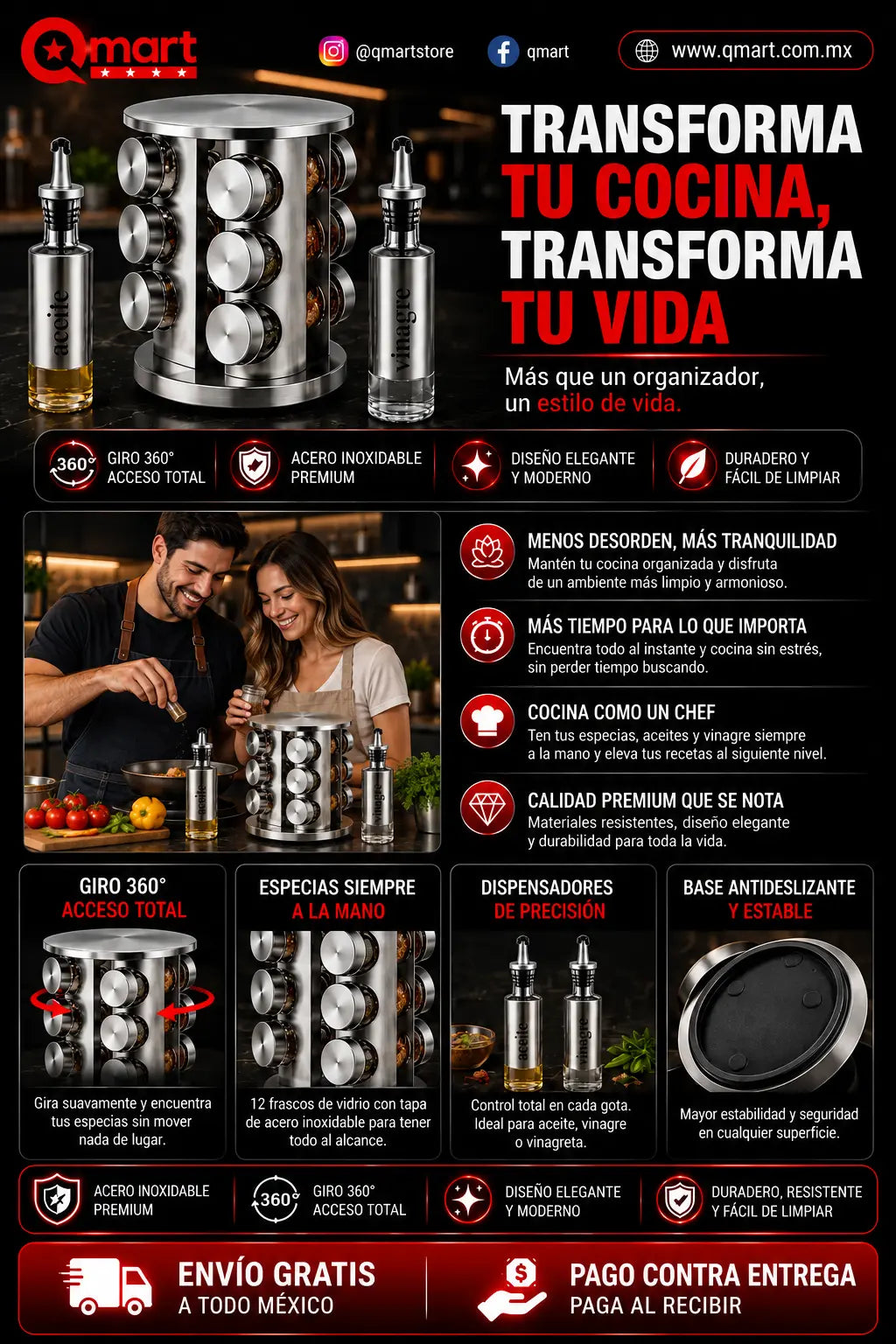 Transforma tu cocina, transforma tu vida. Menos desorden y más tranquilidad, más tiempo para lo que importa, cocina como un chef con las especias siempre a la mano, y calidad premium que se nota: giro 360°, base antideslizante y dispensadores de precisión.